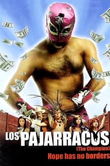 Poster do filme Los Pajarracos