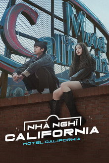 Nhà Nghỉ California: Phần 1 – Motel California: Season 1 (2025)