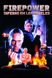 Poster do filme Firepower: Inferno em Los Angeles