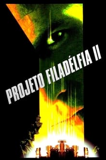 Poster do filme Projeto Filadélfia II