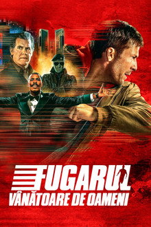 Fugarul: Vânătoare de oameni