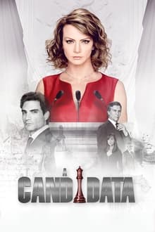 Poster da série A Candidata