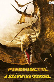 Pterodactyl - Szárnyas gonosz