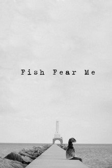 Fish Fear Me