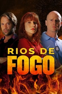 Poster da série Rios de Fogo
