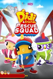 Didi & Friends Rescue Squad tv show poster