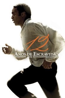 Poster do filme 12 Anos de Escravidão