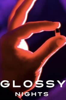 Poster do filme Glossy Nights