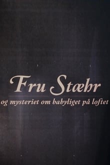 Poster da série Fru Stæhr og mysteriet om babyliget på loftet