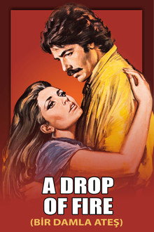 A Drop of Fire