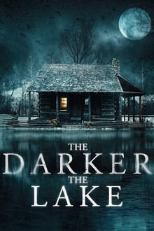 The Darker the Lake movie poster