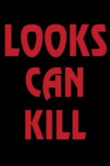Looks Can Kill movie poster