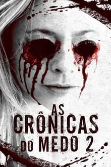 Poster do filme As Crônicas do Medo 2