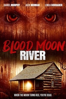 Poster do filme Blood Moon River