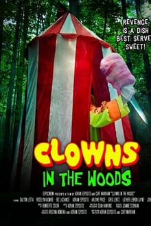 Poster do filme Clowns in the Woods