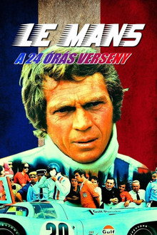 Le Mans - A 24 órás verseny