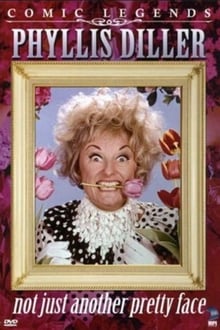 Poster do filme Phyllis Diller: Not Just Another Pretty Face