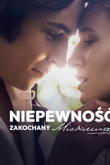 Niepewność. Zakochany Mickiewicz
