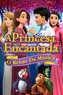 Poster do filme A Princesa Encantada - O Reino da Música