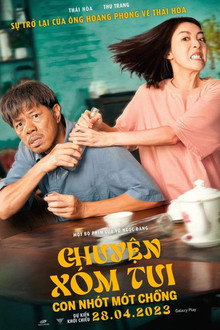 Chuyện Xóm Tui: Con Nhót Mót Chồng (2023)