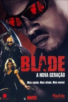 Poster do filme Blade: A Nova Geração