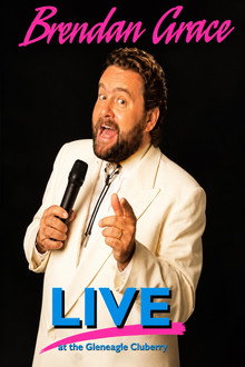 Brendan Grace: Live in Killarney
