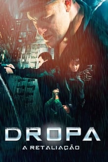 Poster do filme DROPA: A Retaliação