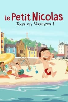 Poster da série Le Petit Nicolas: tous en vacances !