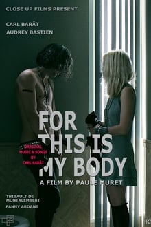 Poster do filme For This Is My Body