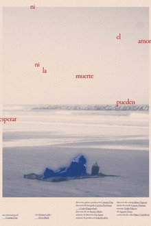 Ni el amor ni la muerte pueden esperar