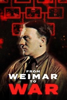 From Weimar to War From Weimar to War