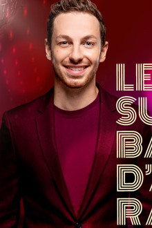 Montreux Comedy Festival 2021 - Le super bal d'Alex Ramirès