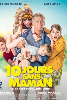 10 jours sans maman streaming 10 jours sans maman streaming