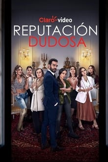Poster da série Reputación Dudosa