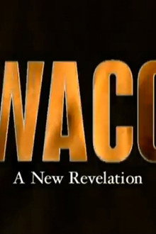Waco: A New Revelation