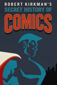AMC Visionaries: Secret History of Comics tv show poster