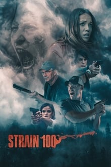 Strain 100 Torrent (2021) Dublado e Legendado WEB-DL 1080p Download