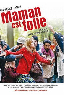 Maman est folle