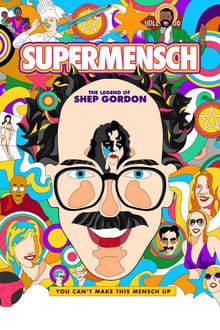 Supermensch: The Legend of Shep Gordon movie poster