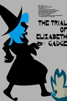 Poster do filme The Trial of Elizabeth Gadge
