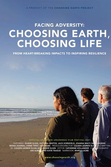 Facing Adversity: Choosing Earth, Choosing Life