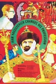 Poster do filme Ivan Vasilyevich Changes His Profession