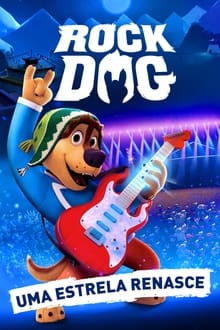 Poster do filme Rock Dog:  Uma Estrela Renasce