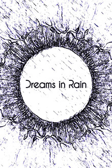 Dreams in Rain