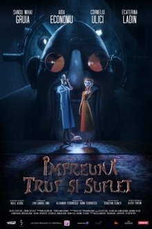 Impreuna, Trup si Suflet