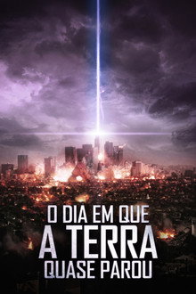 O Dia em que a Terra Quase Parou