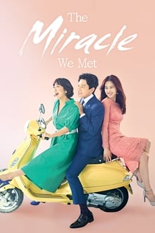 The Miracle We Met tv show poster