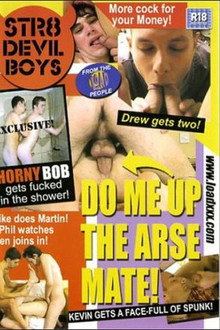 Do Me Up the Arse Mate!