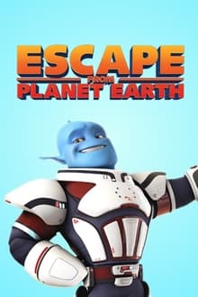 Escape from Planet Earth