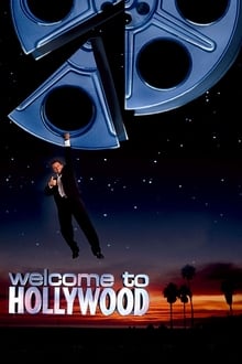 Poster do filme Welcome to Hollywood
